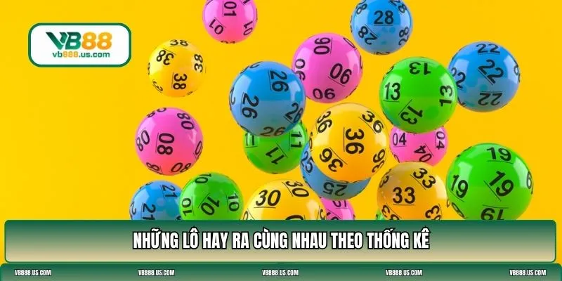 lô hay ra cùng nhau